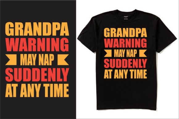 Grandpa Warning May Jpg T-shirt Design Review