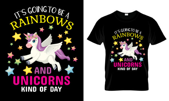 Review: It’s Going to Be a Rainbows T-Shirt Design
