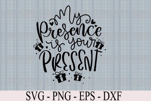 Reviewing My Presence is Your Present SVG Funny