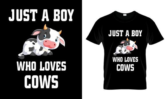 Reviewing the Just a Boy Who Loves Cows Tee Design