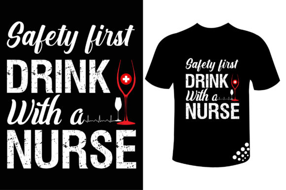 Reviewing the Safety First Drink with Nurse Design